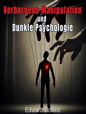 cover image of Verborgene Manipulation und Dunkle Psychologie